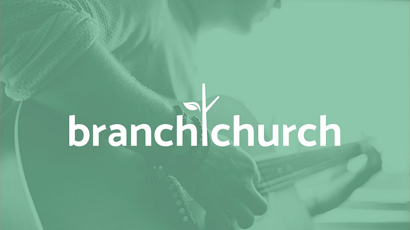 Branch Church Ministries