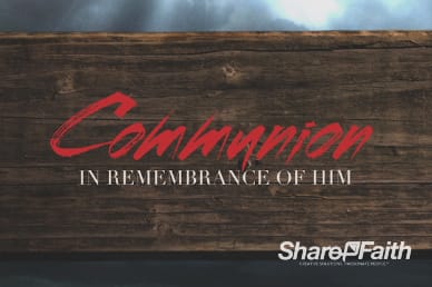 True Love Church Communion Video