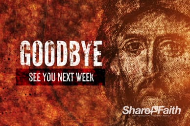 Authentic Jesus Christian Goodbye Video