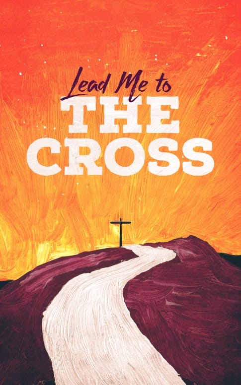 Lead Me to the Cross Painted Church Bulletin