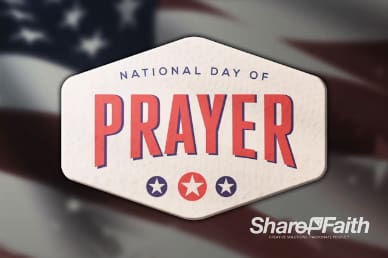 American Flag National Day of Prayer Video Loop