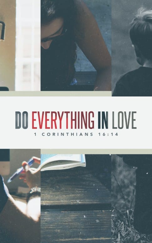 Do Everything In Love Church Bulletin