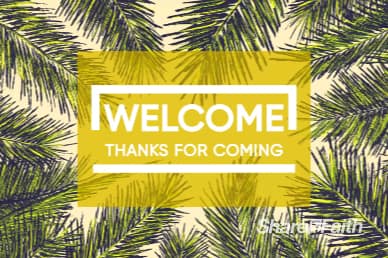 Palm Sunday Welcome Church Motion Graphic