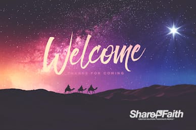 Wise Men Still Seek Him Christmas Welcome Video