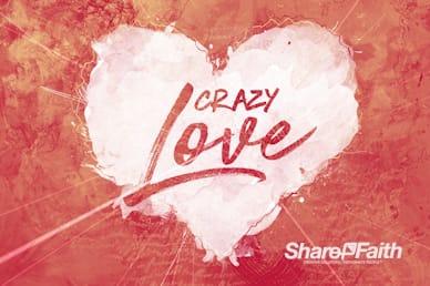 Crazy Love Church Motion Graphic