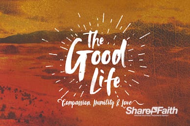 The Good Life Church Service Bumper Video
