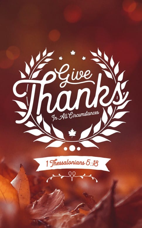 Give Thanks In All Circumstances Church Bulletin