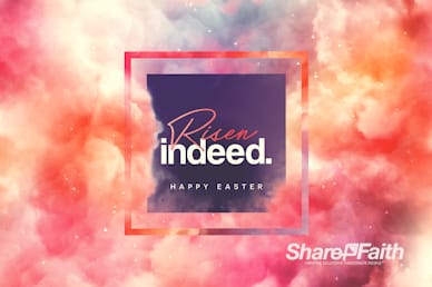 Risen Indeed Resurrection Sunday Service Video