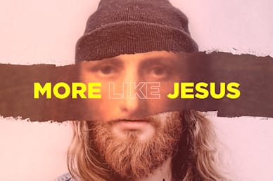 More Like Jesus Sermon Title Video