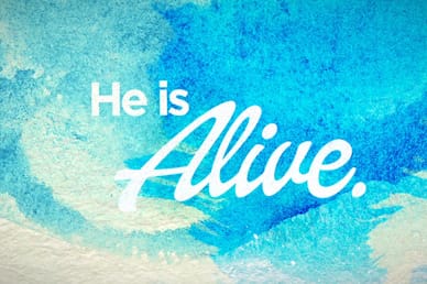 He Is Alive Easter Sermon Video