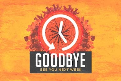 Fall Back Goodbye Motion Graphic