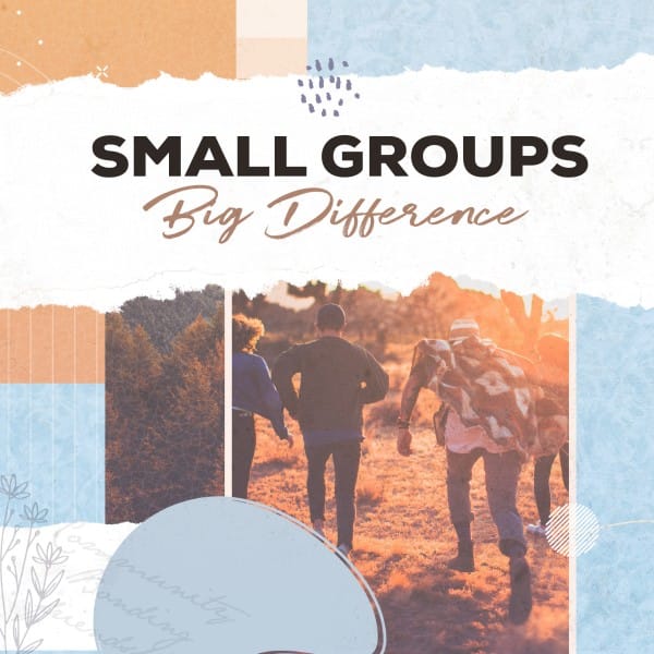 Small Groups Big Difference Social Media Graphic