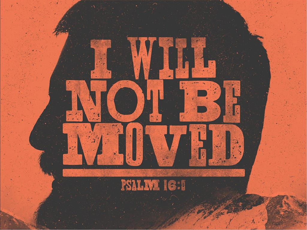 I Will Not Be Moved Church PowerPoint