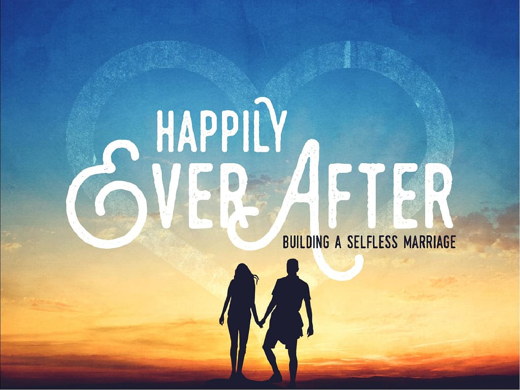 Happily Ever After Marriage Church Sermon PowerPoint
