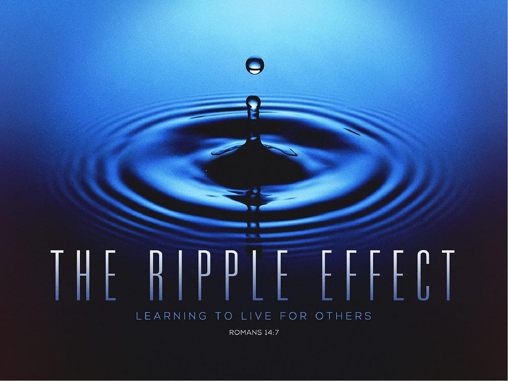 The Ripple Effect Christian PowerPoint