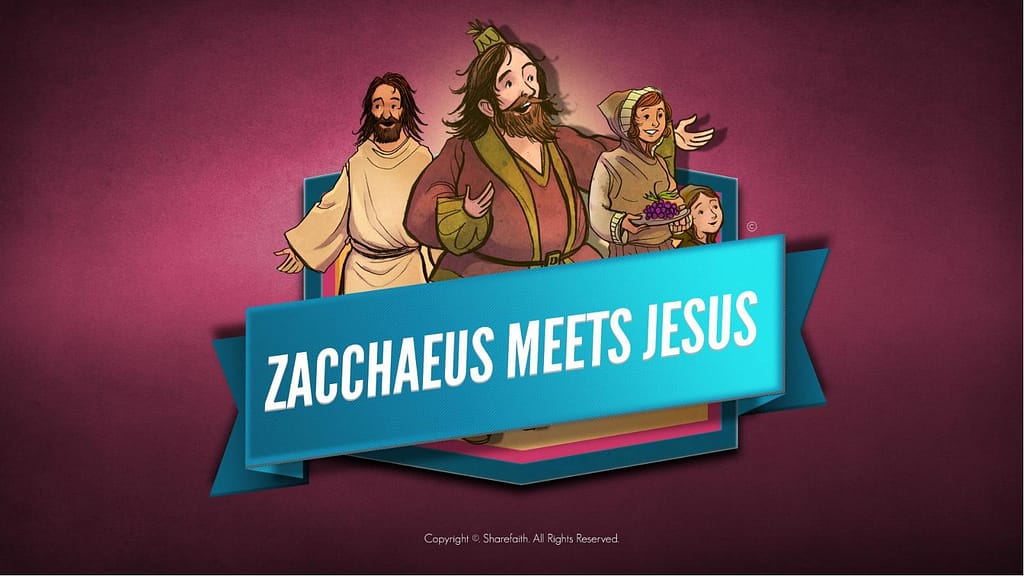 Luke 19 Story of Zacchaeus Kids Bible Lesson