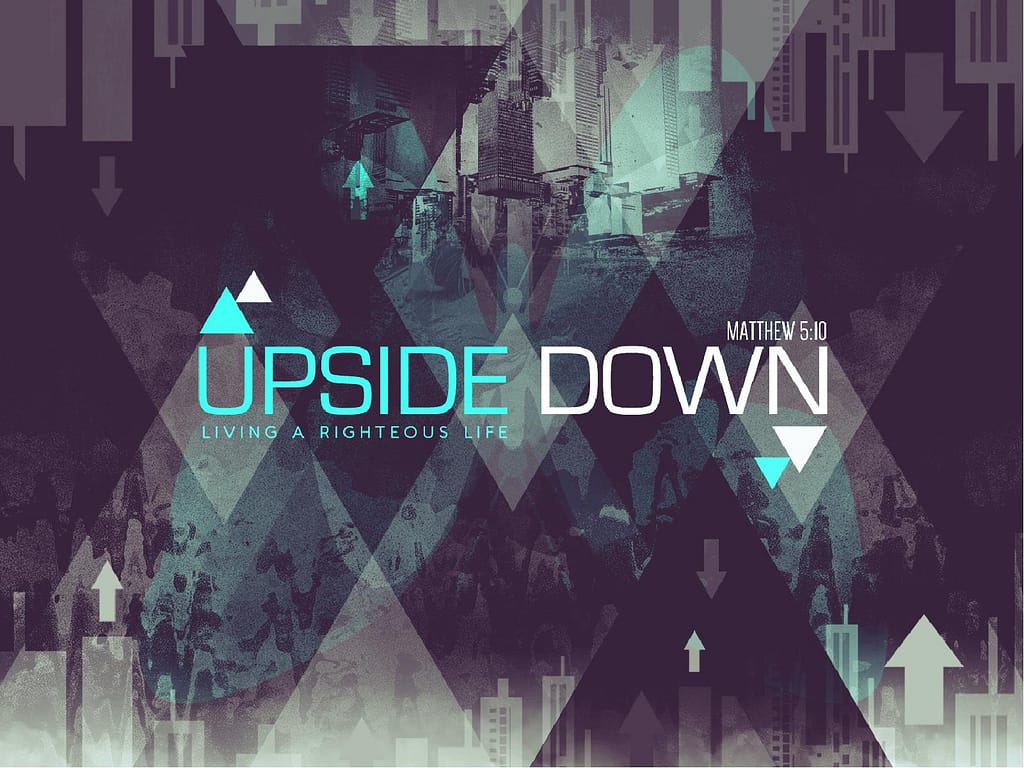 Upside Down Ministry PowerPoint