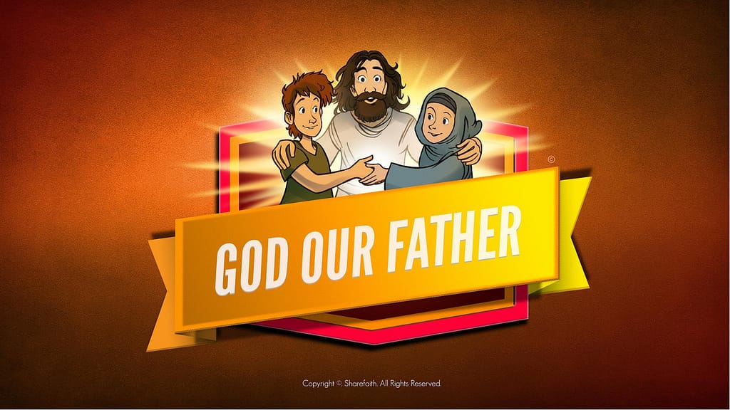 Matthew 6 God our Father Kids Bible Story