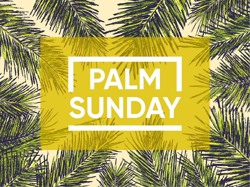 Palm Sunday Sermon PowerPoint