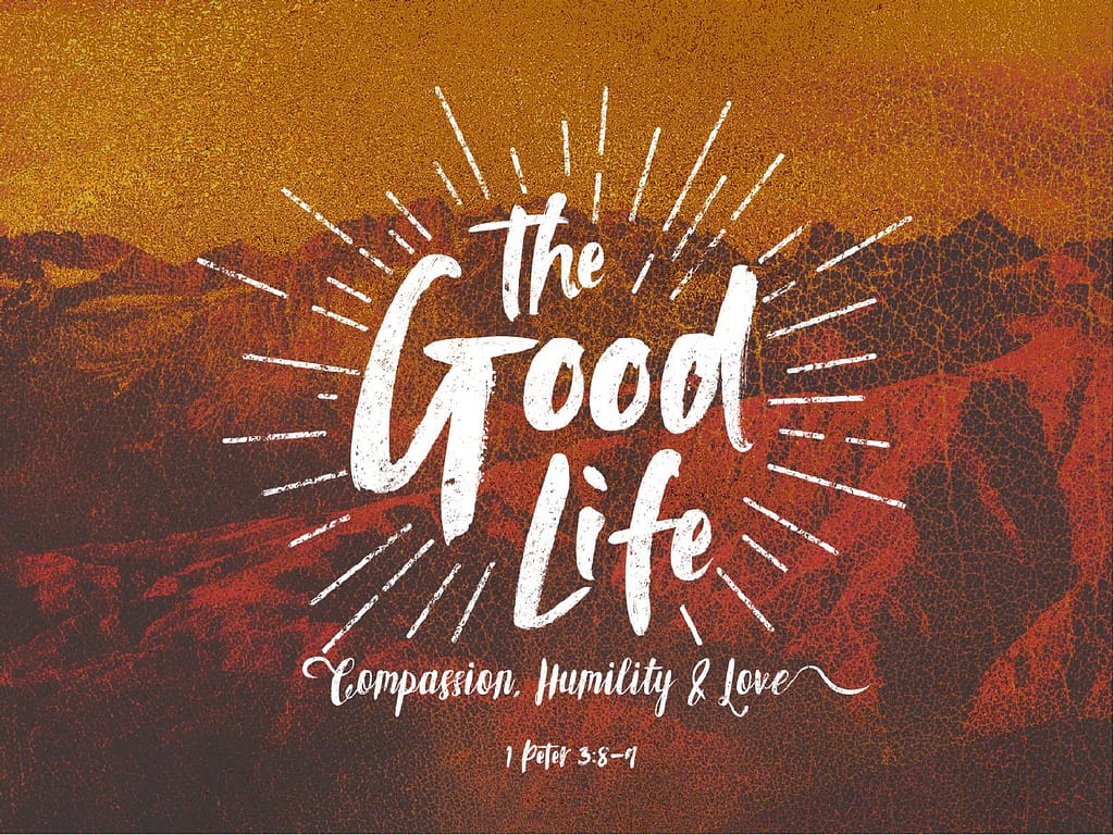 The Good Life Sermon Graphic
