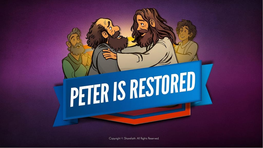 John 21 Peter Is Restored Kids Bible Lesson