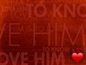 Know Him and Love Him Worship Background