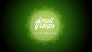 Small Groups Church Service Stills -Test newsest first