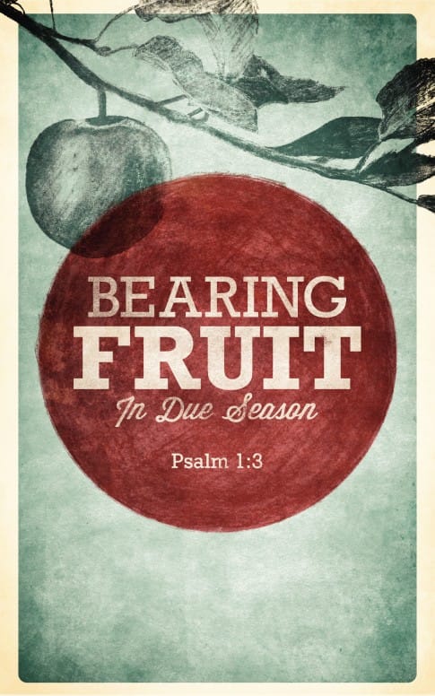 Bearing Fruit Church Bulletin Cover