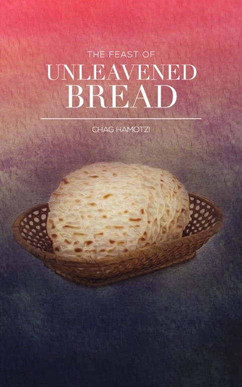 Feast of Unleavened Bread Christian Bulletin