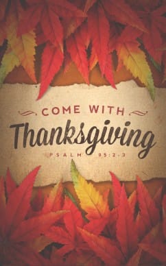 Come with Thanksgiving Christian Bulletin