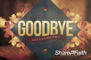 Goodbye Harvest Video Loop for Church