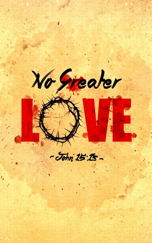 No Greater Love Church Bulletin