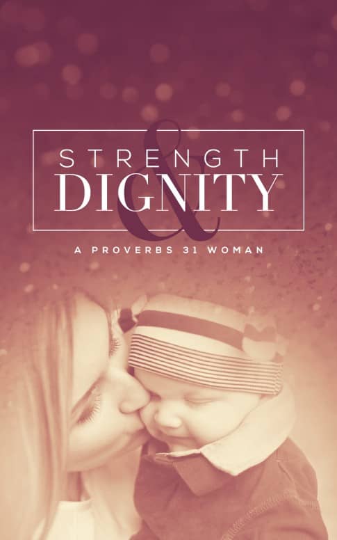 Strength and Dignity Christian Bulletin