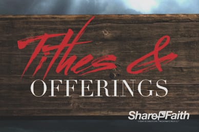True Love Church Tithes and Offerings Motion Background