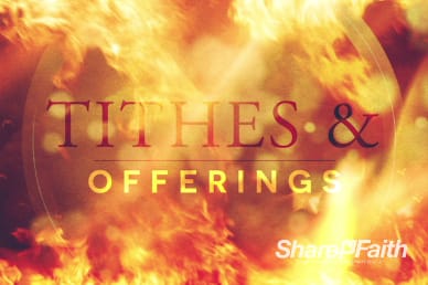 Consuming Fire Christian Tithes and Offerings Video