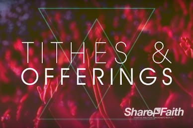 Night of Worship Church Tithes & Offerings Video Loop