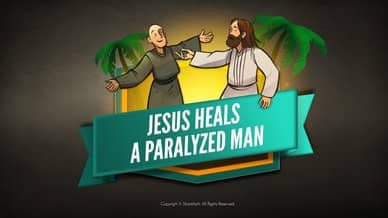 Jesus Heals a Paralyzed Man Intro Video