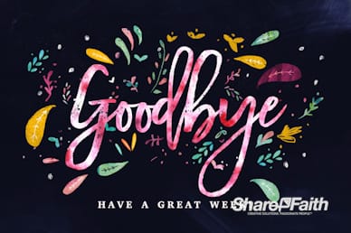 Love Never Gives Up Goodbye Church Motion Graphic