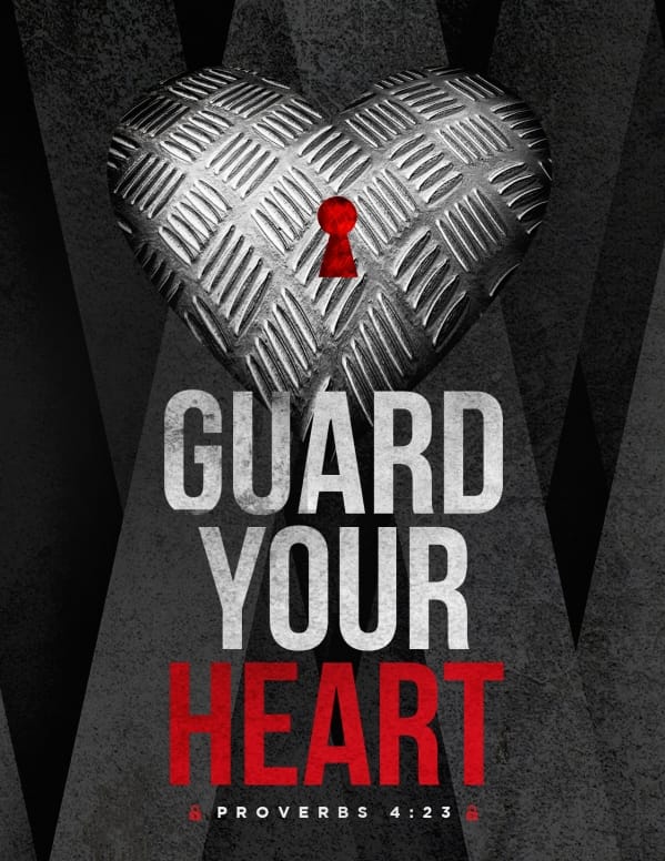 Guard Your Heart Church Flyer