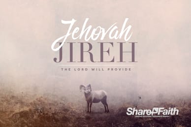Jehovah Jireh The Lord Provides Sermon Motion Graphic
