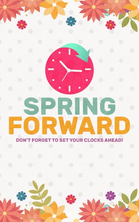 Daylight Saving Time Spring Forward Bulletin