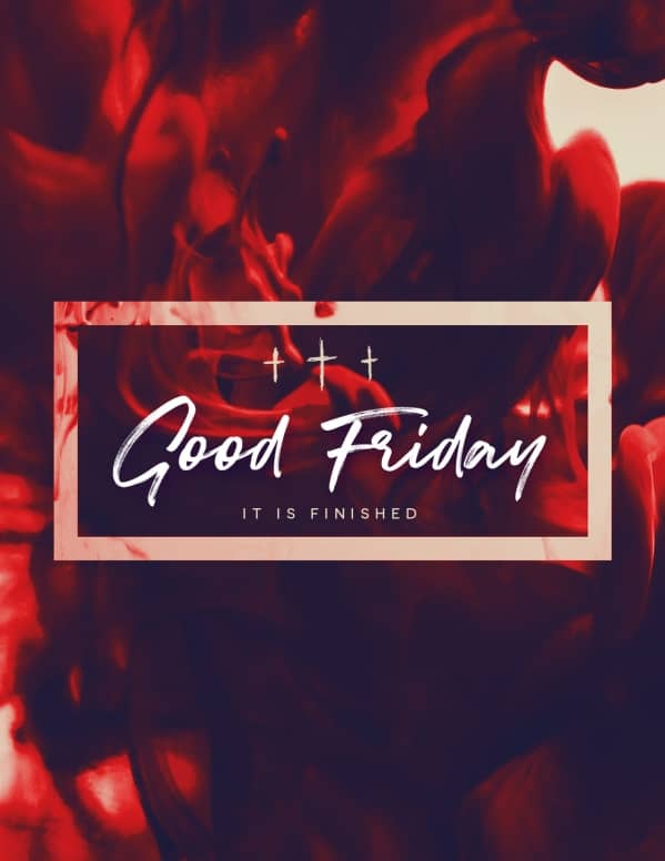 Good Friday It Is Finished Flyer Template