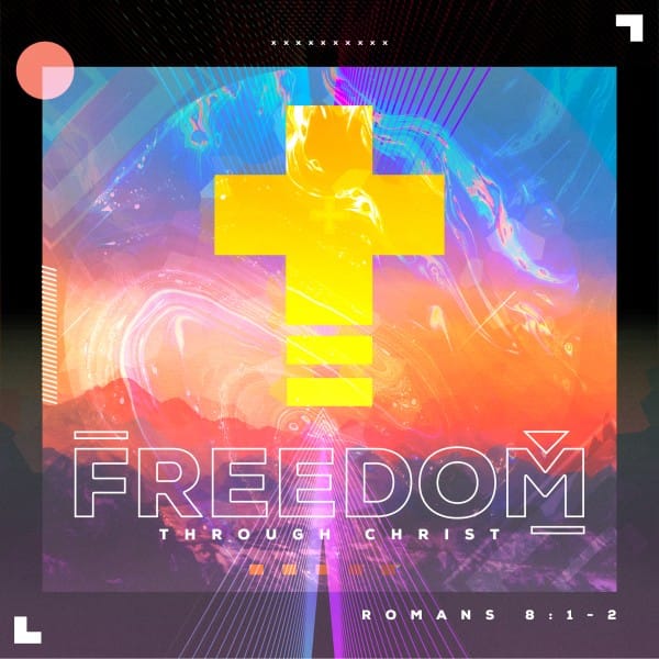 Freedom Through Christ Social Media Graphic