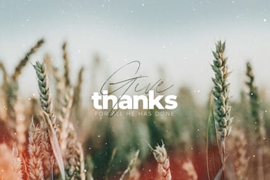 Give Thanks Title Church Video