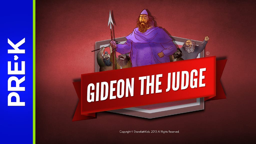 Judges 6 Gideon and the 300 Preschool Bible Video