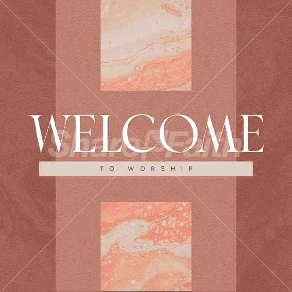 Welcome to Worship Social Media Graphic 2022 2