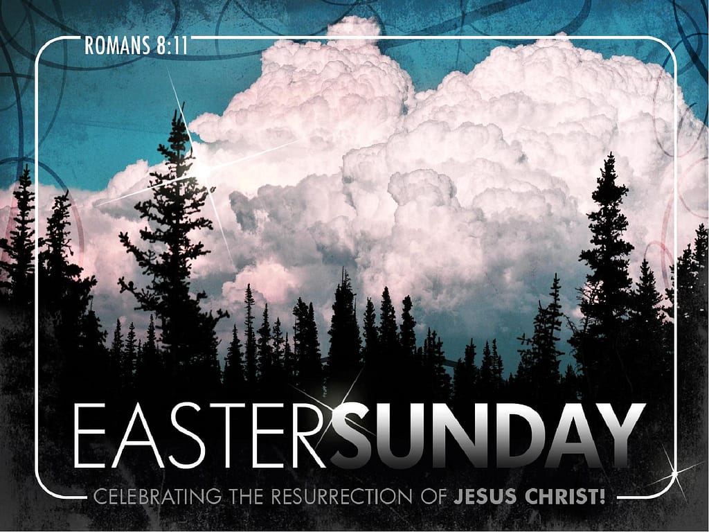 Easter Sunday PowerPoint Sermon