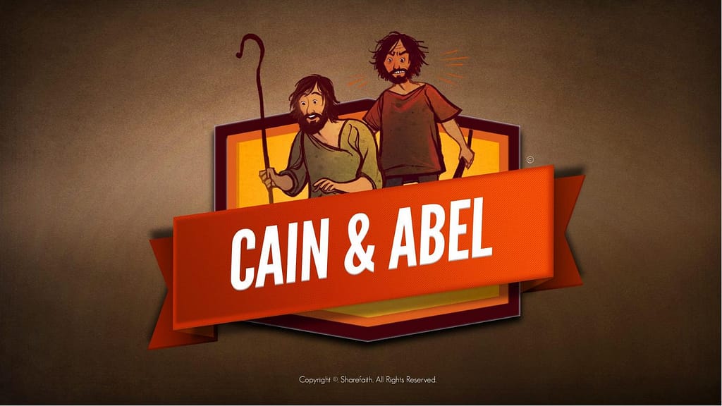 Cain And Able Kids Bible Lesson