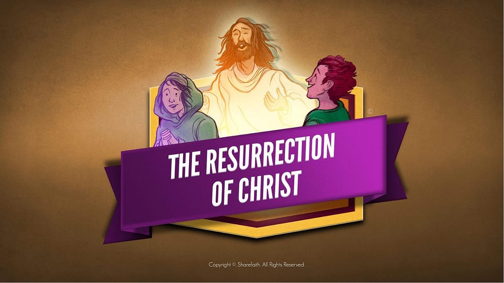 Jesus' Resurrection Kids Bible Story