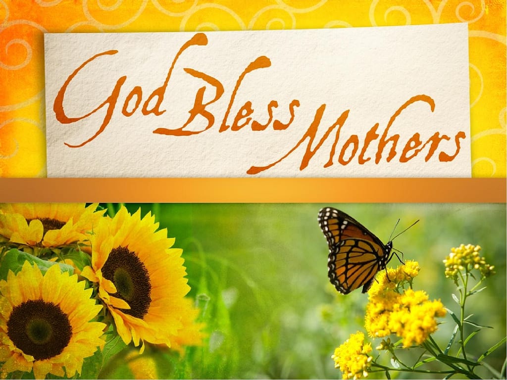 God Bless Mothers PowerPoint